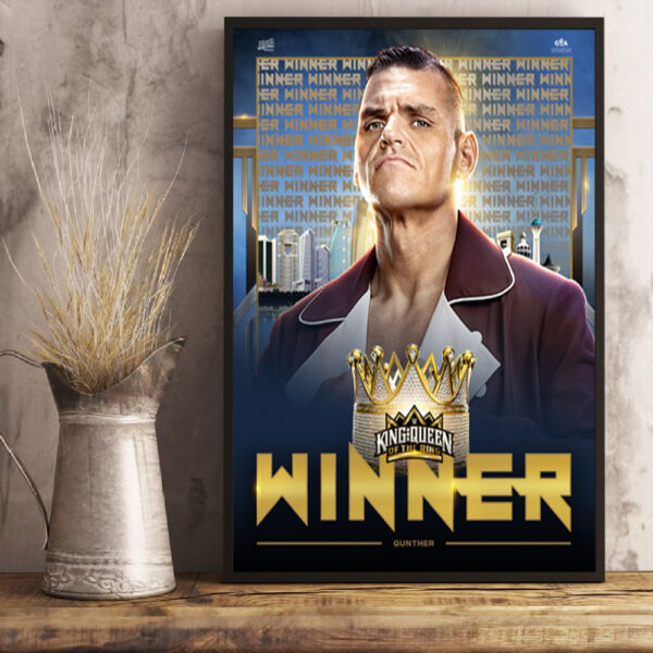 Gunther Winner WWE King And Queen Of The Ring 2024 After Defeats Randy Orton Poster Canvas Art Print