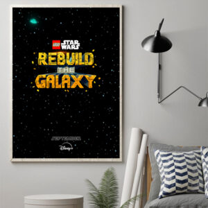 LEGO Star Wars Rebuild The Galaxy Official Poster Canvas