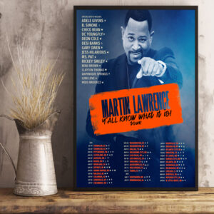 martin lawrence yall know what it is tour 2024 schedule list date poster canvas art print