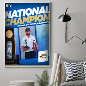 Official Michael O’Sullivan Champion D3 Golf 2024 Oglethorpe NCAA Division III Poster Canvas Art Print