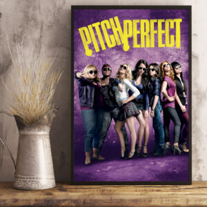 Pitch Perfect 2012 Celebrating 12th Anniversary Movie Poster Art Prints Canvas Poster